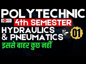 #1 Hydraulics and Pneumatics | UPBTE Polytechnic (Fourth) 4th Semester | Mechanical 4th Semester