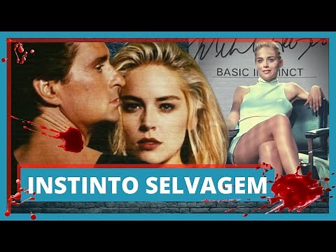INSTINTO SELVAGEM: Um filme clássico e polêmico!