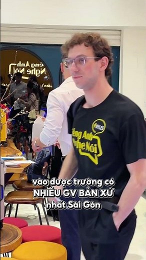 Ở Sài Gòn ai cần học giao tiếp tiếng Anh mời gõ cửa 8 lần: