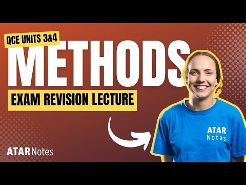 QCE Maths Methods 3&4 Exam Revision Lecture 2024