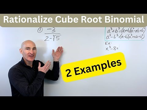 Rationalize a Cube Root Binomial in Denominator