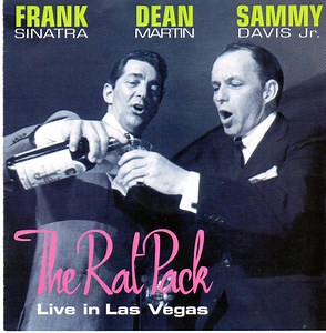 Frank Sinatra, Dean Martin, Sammy Davis Jr. - The Rat Pack Live In Las Vegas
