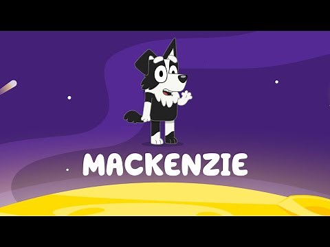 Everything You Need to Know About: Mackenzie from Bluey #Bluey #Mackenzie