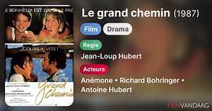 Le grand chemin (1987)