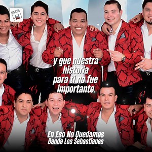 36K views · 811 reactions | Banda Los Sebastianes De Saúl Plata En Eso No Quedamos | Tijuana Vip | Facebook