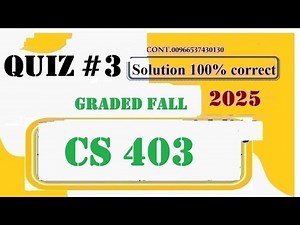 cs 403 quiz 3 solution fall 2025