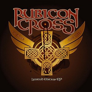 Rubicon Cross - Limited Edition EP