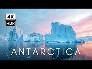 ANTARCTICA: Untouched Beauty in 4K ULTRA HD HDR 60FPS | Stunning Ice Landscapes | Dolby Vision
