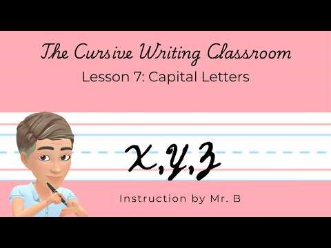 Cursive Capital Letters: Lesson 6-- X, Y, and Z | Easy Handwriting for Kids