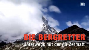 Die Bergretter – Unterwegs mit der Air Zermatt (Staffel 1, Folge 1)