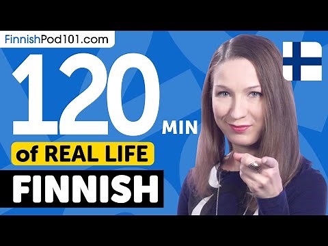 120 Minutes of Real-World Finnish Listening & Speaking Training