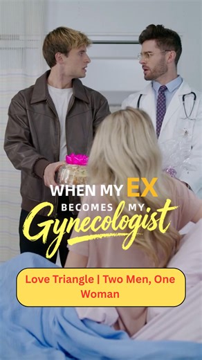 Theme: Love Triangle | Two Men, One Woman 📺Full Episodes 👉🏻https://dreameshort.onelink.me/AIhx/ql2807dh ▶️🎬When My Ex Becomes My Gynecologist Were you two just fighting? #acting #NYCdrama #short #dreameshort #shortfilms #foryou #drama #miniseries #movie #love #film #romance #dramareels | DreameShort
