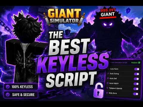 BEST Giant Simulator Classic SCRIPT KEYLESS
