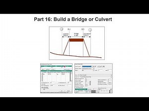 Part 16 - Build a Bridge or Culvert in HECRAS