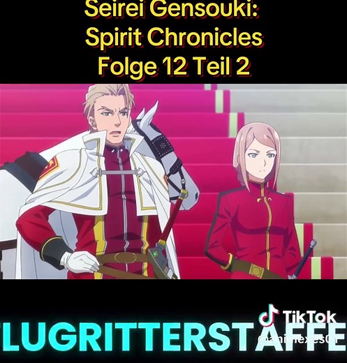 Seirei Gensouki: Spirit Chronicles Episode 12 Part 2