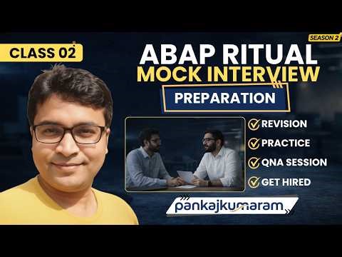 2. ABAP Rituals | ABAP Interview Question's Answers - SEASON 2 | Link BELOW FOR FREE REGISTRATION