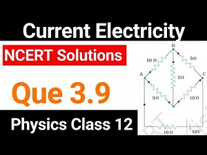 Question 3.9 Current Electricity NCERT Solutions | Physics Class 12 Chapter 3 | JP Sir