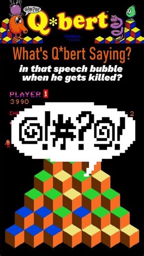 Q*bert: What's He REALLY Saying When He Gets Killed? 💬@!#?@! 🕹️