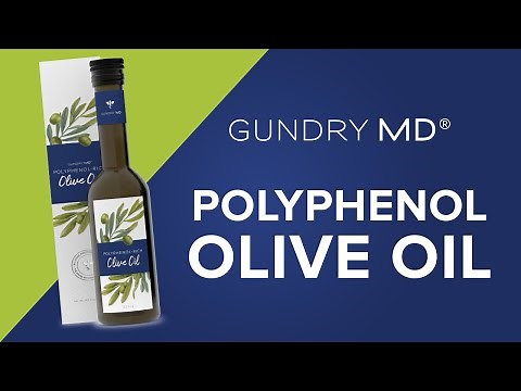 Polyphenol Rich Olive Oil | Gundry MD