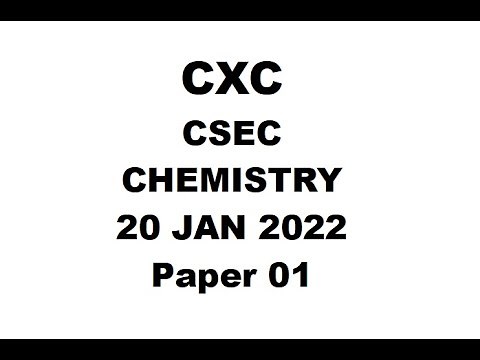CHEM#13 ~ CXC/CSEC CHEMISTRY January 2022 Paper 1