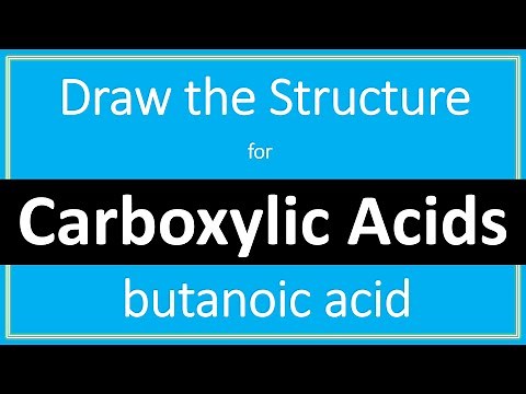 How to draw the structure for butanoic acid | Drawing Carboxylic Acids | Organic Chemistry