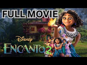 Disney's Encanto 2 2025 Offical Full Movie In English | New Hollywood Movie Review Facts