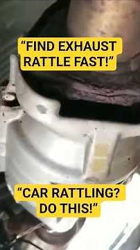 Exhaust Rattle? Here’s How to Find It FAST! 🔧