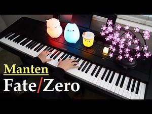 Fate/Zero ED - Manten - Kalafina (Piano)