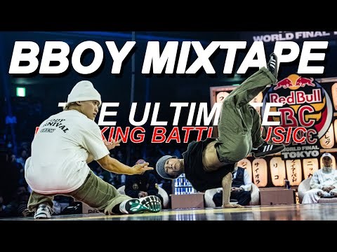 Best Bboy Music From Red Bull BC One World Final For Training