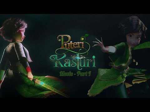 Puteri Kasturi Full Movie - Part I