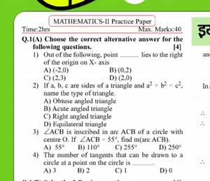 Time: 2hrsMATHEMATICS-II Practice PaperMax. Marks:40Q.1(A) C... | Filo