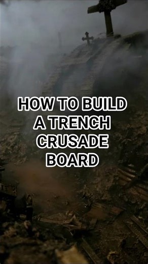 Learn how to build a Trench Crusade board like this. #trenchcrusade #tabletopgames