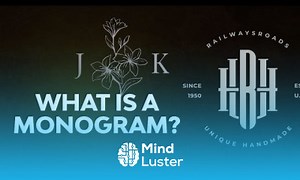 Mind Luster - Learn What Is a Monogram Types Designs and Ideas