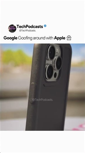 Google Goofing around with Apple