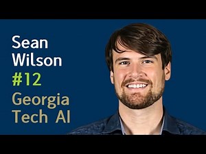Sean Wilson: Swarm Robotics, Collective Intelligence & the Robotarium | Georgia Tech AI #12