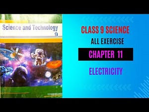 ELECTRICITY | Class 9 | Chapter 11 | All exercise | Science | #allexerciseslution | #science |