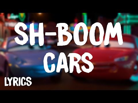 Cars - Sh-Boom | The Chords (Lyrics/Letra)