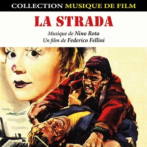 Nino Rota - La Strada