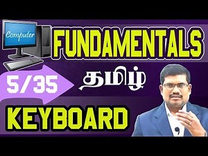 #5 Using Keyboard || Computer Fundamentals in Tamil