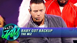 Baby Got Backup: The Miz Performs Usher's "DJ Got Us Fallin' In Love"