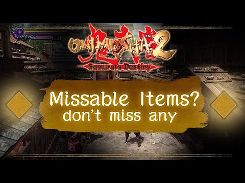 Missable Gifts & NPC Items Guide – Onimusha 2 Samurai’s Destiny (HD Remaster) #onimusha2