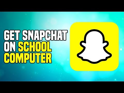 How To Get Snapchat On School Computer (EASY!)