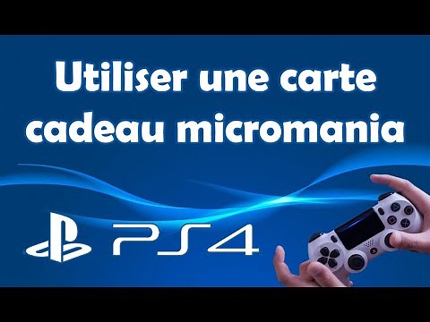 Comment utiliser une carte cadeau microMania sur PS4
