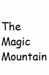 The Magic Mountain (3 BBC radio episodes) (2021)