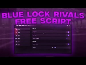 BEST & KEYLESS BLUE LOCK RIVALS SCRIPT 2025– Auto Goal, Walkspeed, AutoFarm & More | ScriptZ Roblox