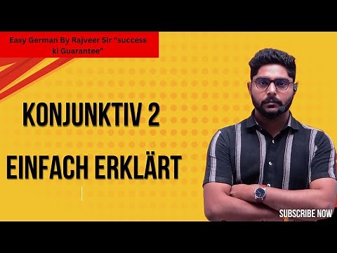 Konjunktiv 2 in German | German Grammar B1
