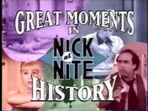 Great Moments in Nick At Nite History - All 11 Promos