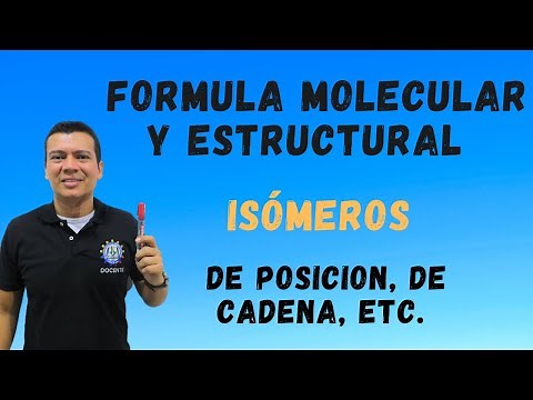 FORMULA MOLECULAR Y ESTRUCTURAL. ISOMEROS. QUIMICA ORGANICA. QUIMICA CON IRWIN