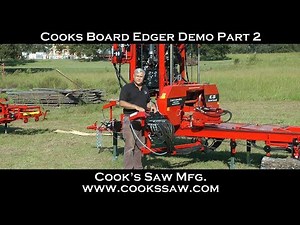 Cook's Portable Board Edger & Sawmill Demo Part 2