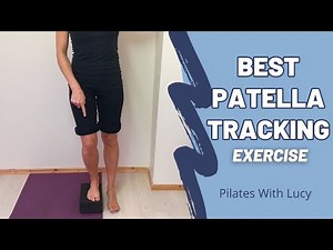 Best Patella Tracking Exercise